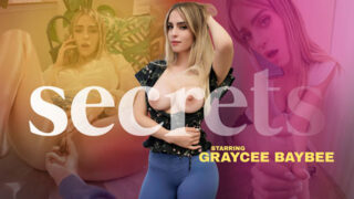 Secrets – Graycee Baybee: Personal Pussy Assistant