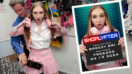 Shoplyfter – Breezy Bri Strikes Again
