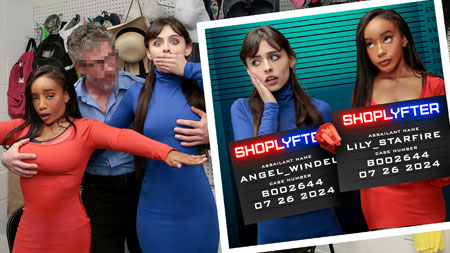 Shoplyfter – Angel Windell and Lily Starfire