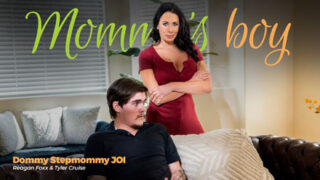 MommysBoy – Reagan Foxx: Dommy Stepmommy JOI