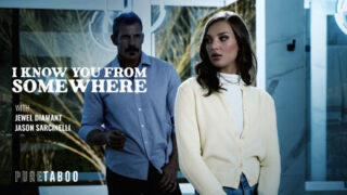PureTaboo – Jewel Diamant: I Know You From Somewhere